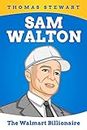 Sam Walton Biography: The Walmart Billionaire