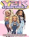 Y2K Chibi Girls Coloring Book: Cute Anime Girls Coloring Pages featuring The Iconic Y2K Era Illustrations for All Ages Stress Relieving and Relaxation