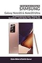 A Simple Guide to Using the Samsung Galaxy Note20 and Note20 Ultra: A Comprehensive User Manual for Beginners - with Useful Tips and Tricks (A Simple Guide Series)