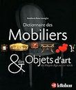 Le Dictionnaire des Mobiliers et des Objets d'art