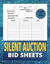 Silent Auction Bid Sheets: 120 Pages 8.5 x 11 inches,Large Size ,Fundraising Event Organizer Planner, Charity Event Auction Bid Tracker.