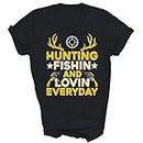 MIRABOZZI Fisherman Hunter Hunting Fishing Loving Every Day Unisex Shirt Gift Women Men T-Shirt (Black;M)