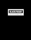 Black Friday & Cyber Monday Planner: Countdown Shopping Deals Planning to Find the Deals and Best Coupons to Use for your Holiday Shopping Festival