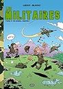 Les Militaires: Tome 2 : En avant... marche ! (French Edition)