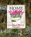 Home Sweet Blooms Garden Flag ~  12x18  Double Sided Soft Flag   