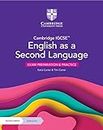 Cambridge IGCSE™ English as a Second Language Exam Preparation and Practice Second edition: Exam Preparation & Practice (Cambridge International IGCSE)