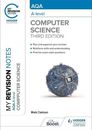 My Revision Notes: Aqa A-level Computer Science by Mark Clarkson Paperback Book