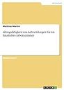 Abzugsfähigkeit von Aufwendungen für ein häusliches Arbeitszimmer (German Edition)