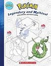 Pokémon Coloring Adventures #2: Legendary & Mythical Pokémon: Legendary & Mythical Pokémon