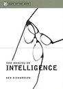The Making of Intelligence (Maps of the Mind)