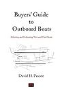 Buyers' Guide To Outboard Boats