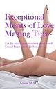 Exceptional Merits of Love Making Tips – Let the men know women’s most loved Sexual Intercourse Technique