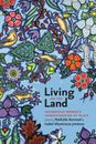 Living on the Land : Indigenous Women's Understanding of Place Pa