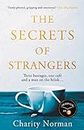 The Secrets of Strangers: A BBC Radio 2 Book Club Pick (Charity Norman Reading-Group Fiction 0)