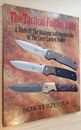 The Tactical Folding Knife Bob Terzuola scarce knifemaking making knives book PB
