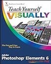 Teach Yourself VISUALLY Photoshop Elements 6 (Teach Yourself VISUALLY (Tech))