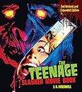 The Teenage Slasher Movie Book