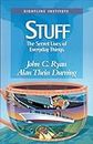 Stuff: The Secret Lives of Everyday Things