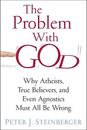 Libro de bolsillo The Problem with God: Why Atheists, True Believ, Steinberger+=