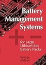 Battery Management Systems for Large Lithium Ion Battery Packs