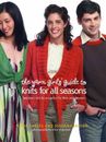 The Yarn Girls' Guide to Knits for All Seasons : Sweaters and Accessories for...