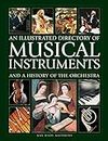 Illustrated Directory of Musical Instruments and a History of The Orchestra