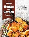 Better Homes and Garden Cookbook: Recipes That Remind You of Home