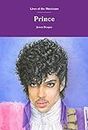 Prince (Lives of the Musicians) (English Edition)