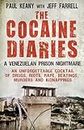 The Cocaine Diaries: A Venezuelan Prison Nightmare