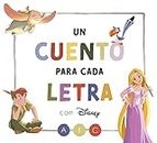 Un cuento para cada letra con Disney (Disney. Lectoescritura) (Aprendo con Disney)