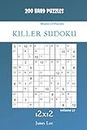 Master of Puzzles - Killer Sudoku 200 Hard Puzzles 12x12 vol.37