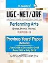 UGC-NET/JRF—Performing Arts (Paper-II)—Previous Papers (Solved) : June 2020, Dec. 2019, June 2019 & July 2018