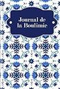 Journal de la Boulimie: A remplir et à cocher avec le journal nutritionnel thérapeutique, le défi d'amour-propre de 30 jours, le suivi du sommeil, ... | Motif : fleurs nordiques (French Edition)