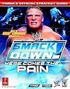 WWE Smackdown! Here Comes the Pain: Official Strategy Guide