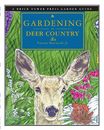 Gardening in Deer Country: For the Home and Garden: A Brick Towe