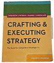 Crafting & Executing Strategy: The Quest for Competitive Advantage 19e