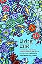 Living on the Land: Indigenous Women's Understanding of Place (English Edition)