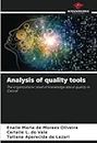 Analysis of quality tools: The organizations' level of knowledge about quality in Cacoal