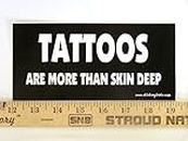 Autocollant magn�étique * * tatouages Are More Than Skin Deep Magnetic Bumper Stickers