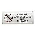 THW Stainless Steel Hanging & Self Adhesive OUTSIDE EATABLES ARE NOT ALLOWED Signage Board (5"x12")