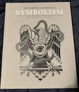 Tattooing’s Guide To Symbolism: Cor Mysterium Volume 1. Print by Mike Rubendall.