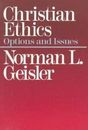 Christian Ethics by Geisler, Norman L.
