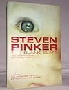 By Steven Pinker The Blank Slate: The Modern Denial of Human Nature (Penguin Press Science) (New Ed)