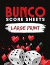 Bunco Score Sheets Large Print: 120 Pages Big Size Book For Scorekeeping With Tally Sheets & Mini Buncos Box Included To Play At Home & Keep Scores ... & Friends Gathering During Holiday Season