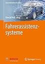 Fahrerassistenzsysteme (Automobilelektronik lernen) (German Edition)