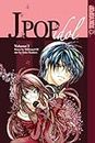 J-Pop Idol, Volume 1 (J-Pop Idol manga)