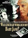 Was geschah wirklich mit Baby Jane? [dt./OV]