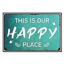 CREATCABIN Metal Tin Sign This is Our Happy Place Retro Vintage Funny Wall Decor Art Mural Hanging Iron Painting for Home Garden Bar Pub Kitchen Living Room Welcome Porch Poster Plaque, 12 x 8 Inch