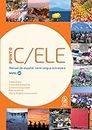 Punto C/ELE. Nivel A1: Manual de español como lengua extranjera (Spanish Edition)