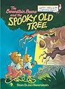 Berenstain Bears Spooky Old Tree: A Picture Book for Kids and Toddlers